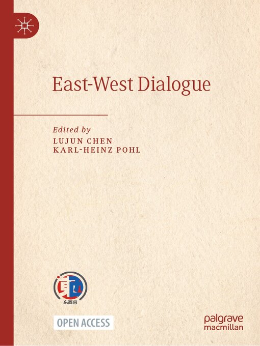 Title details for East-West Dialogue by Lujun Chen - Available